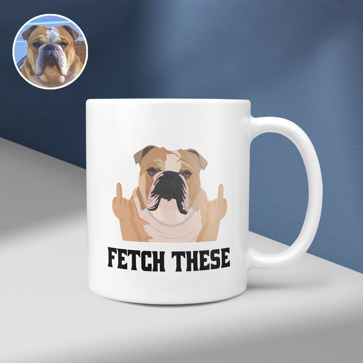 "Fetch These" Hand-Drawn Funny Custom Dog Mug