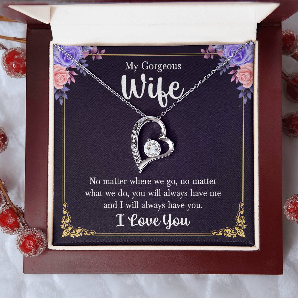 To My Gorgeous Wife-Forever Love Necklace--FREE SHIPPING!