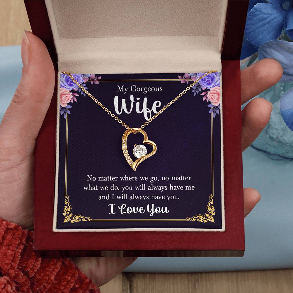 To My Gorgeous Wife-Forever Love Necklace--FREE SHIPPING!