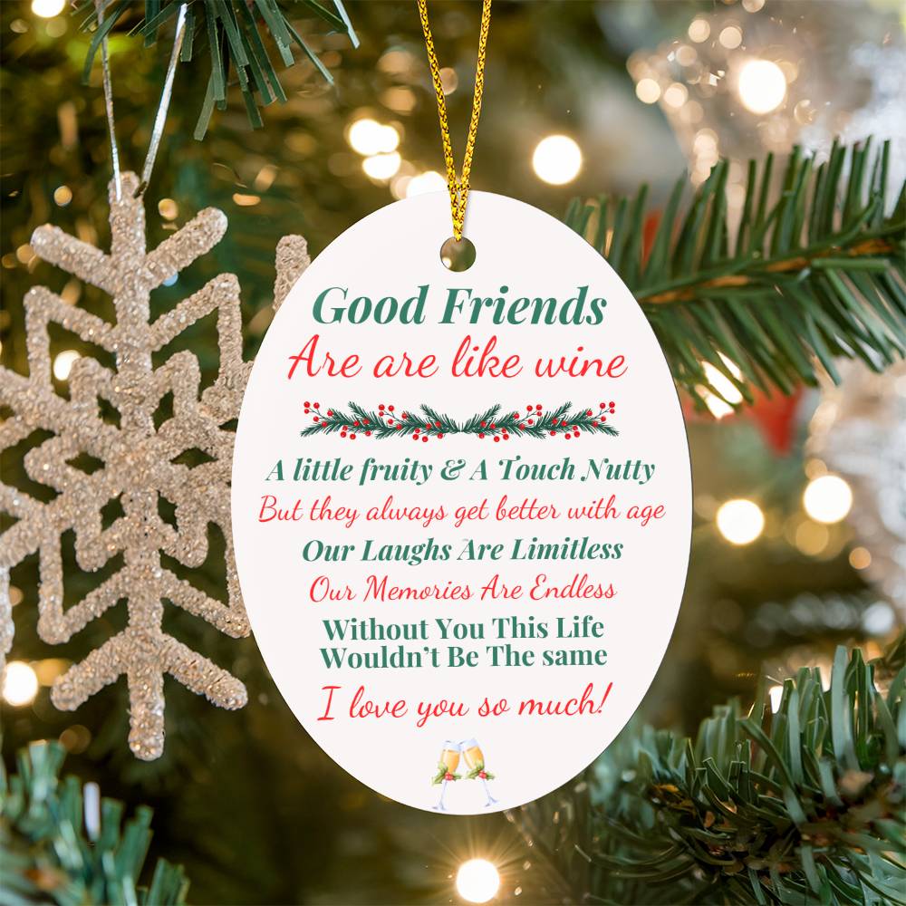 Friend Ornament - Show Them How Much You Care - Buy More Save More - 50% off If You Buy 10!