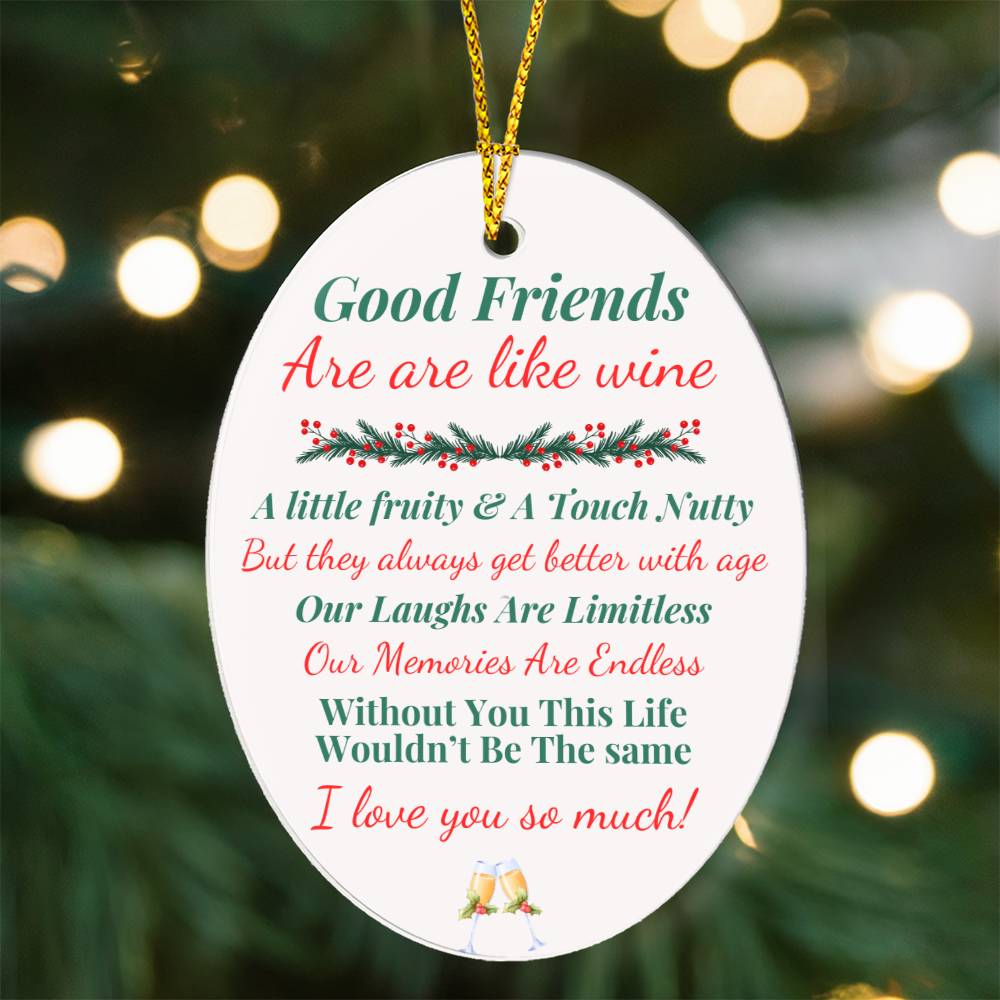 Friend Ornament - Show Them How Much You Care - Buy More Save More - 50% off If You Buy 10!